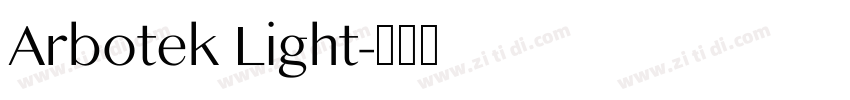 Arbotek Light字体转换